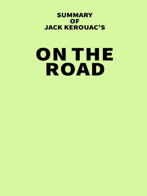 cover image of Summary of Jack Kerouac's On the Road